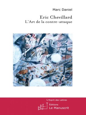 cover image of Eric Chevillard, l'Art de la contre-attaque